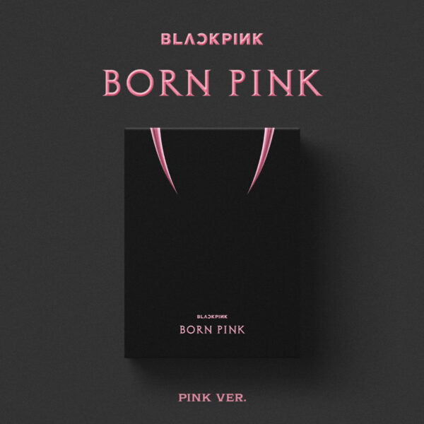 BLACKPINK - Born Pink (Ver. Pink)