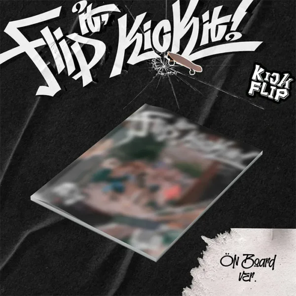 flip it kick it on board KickFlip - Flip it, Kick it! (Ver. On Board)